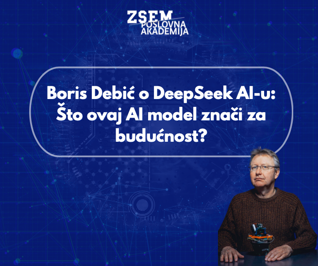 Boris Debić o DeepSeek AI-u: Što ovaj AI model znači za budućnost?